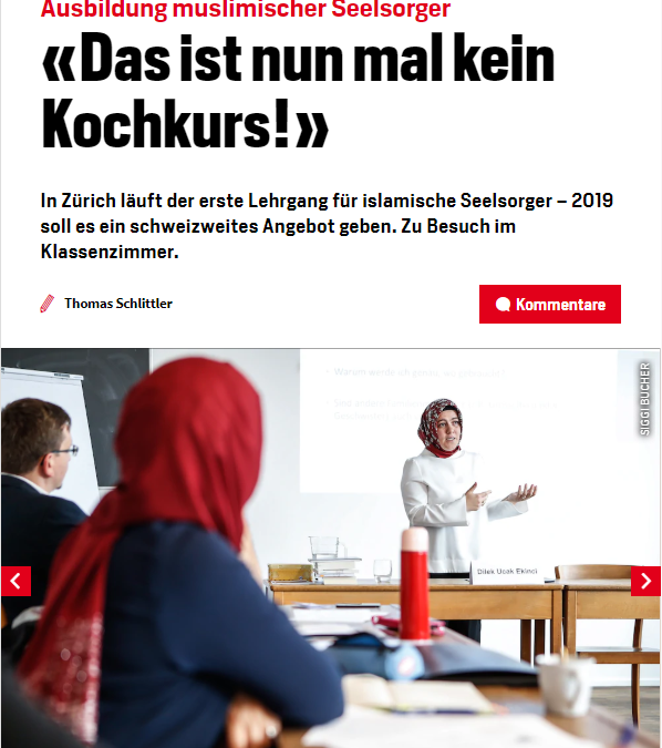 Blick vom 24. Oktober 2018: «Das ist nun mal kein Kochkurs!», Reportage über die Ausbildung muslimischer Seelsorger in Zürich