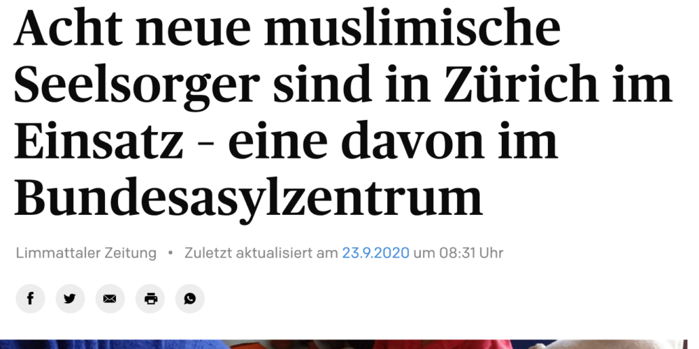 Limmattaler Zeitung vom 23. September 2020: „Acht neue muslimische Seelsorger sind in Zürich im Einsatz – eine davon im Bundesasylzentrum“